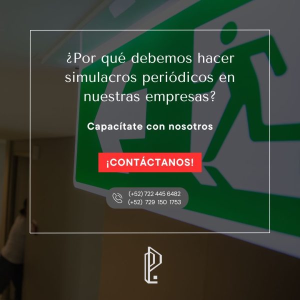 ¿Por qué debemos hacer simulacros periódicos en nuestras empresas?