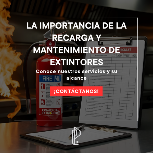 La Importancia de la Recarga y Mantenimiento de Extintores