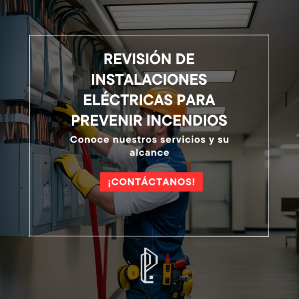 Revisión de instalaciones eléctricas para prevenir incendios